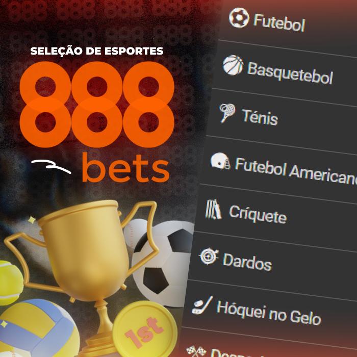 O 888 Bets Online oferece uma seleção abrangente de esportes para os entusiastas das apostas esportivas